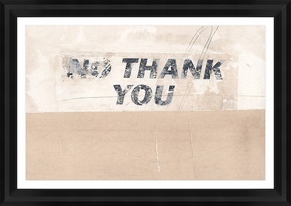 24 x 17 No Thank You (GF)